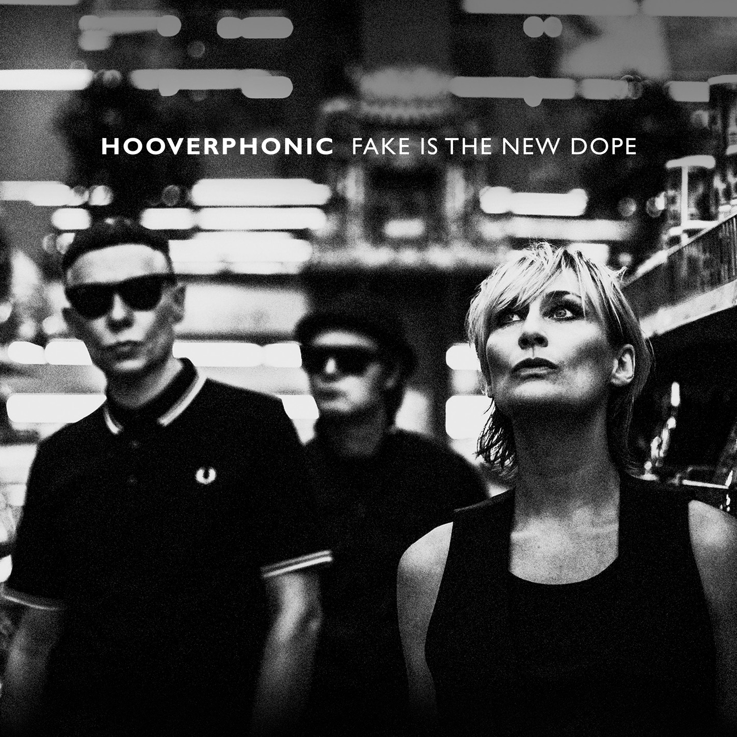 HOOVERPHONIC - FAKE IS THE NEW DOPE