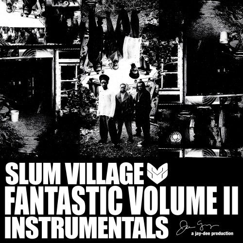 SLUM VILLAGE                                                         1 - FANTASTIC VOLUME II: INSTRUMENTALS -COLORED VINYL-