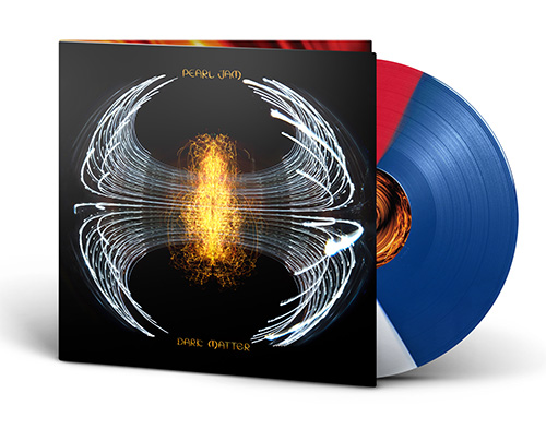 PEARL JAM - DARK MATTER -RED, BLUE, WHITE VINYL-