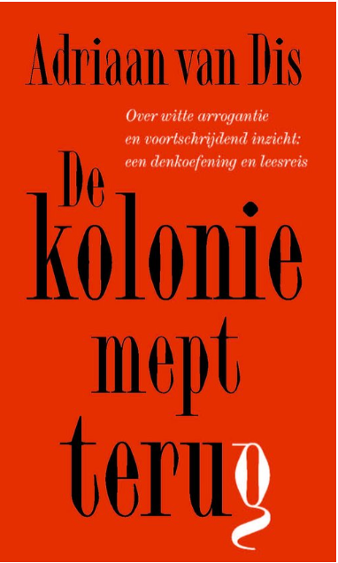 DIS, ADRIAAN VAN - KOLONIE MEPT TERUG