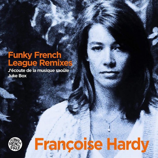 HARDY, FRANCOISE - J'ECOUTE DE LA MUSIQUE / JUKE BOX