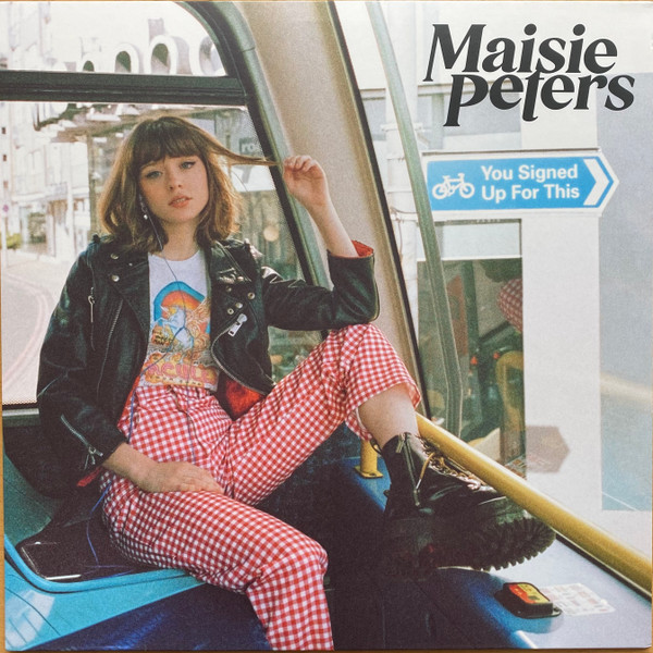 PETERS, MAISIE - YOU SIGNED UP FOR THIS  -BLACK VINYL-