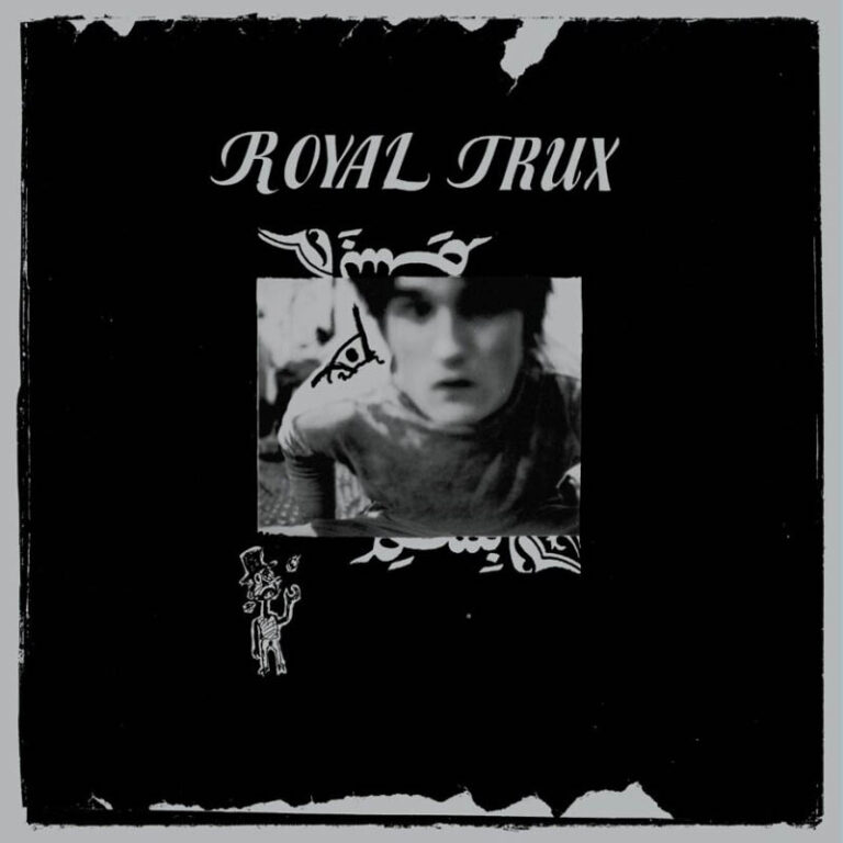 ROYAL TRUX - ROYAL TRUX