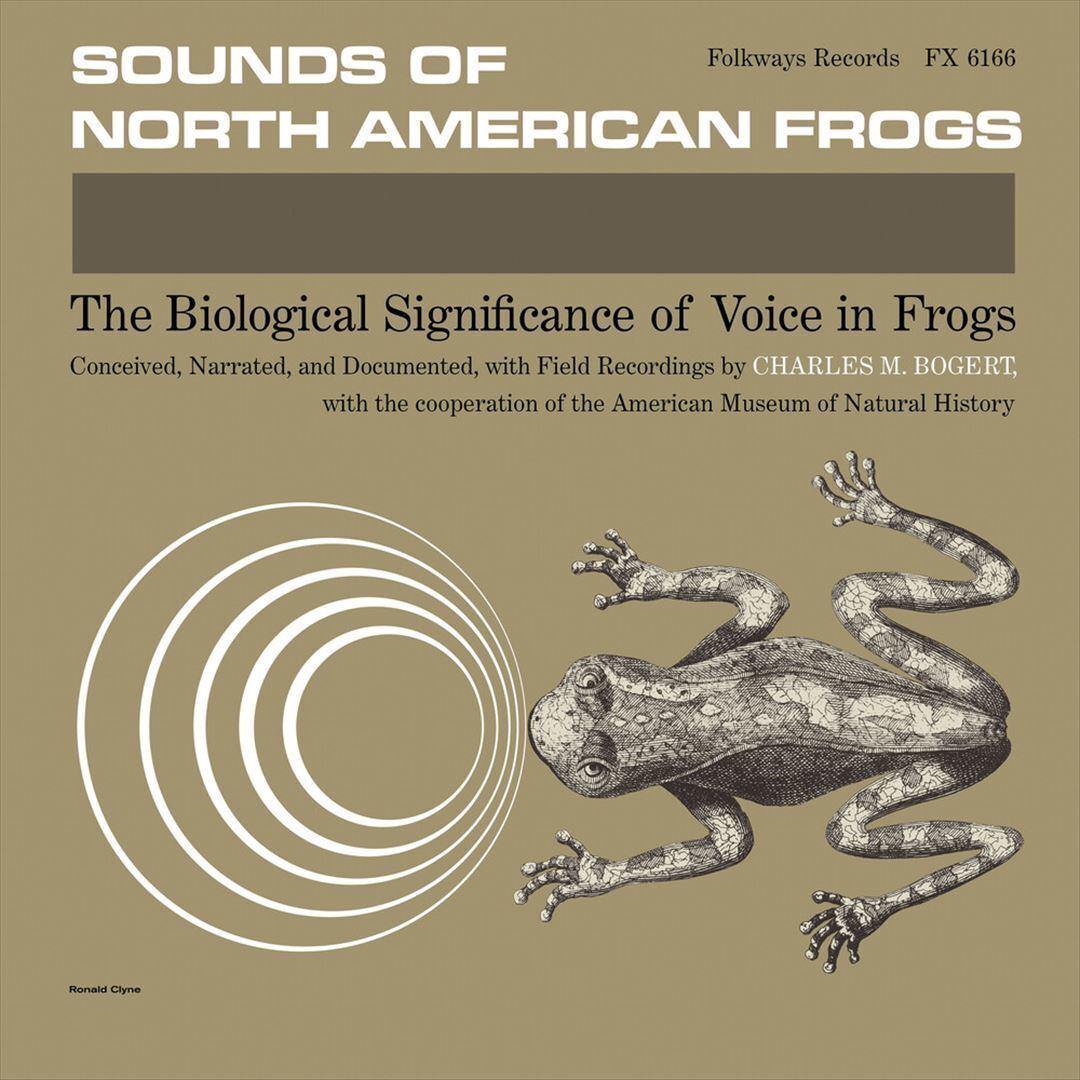 BOGERT, CHARLES - SOUNDS OF NORTH AMERICAN FROGS