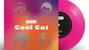 QUEEN - COOL CAT