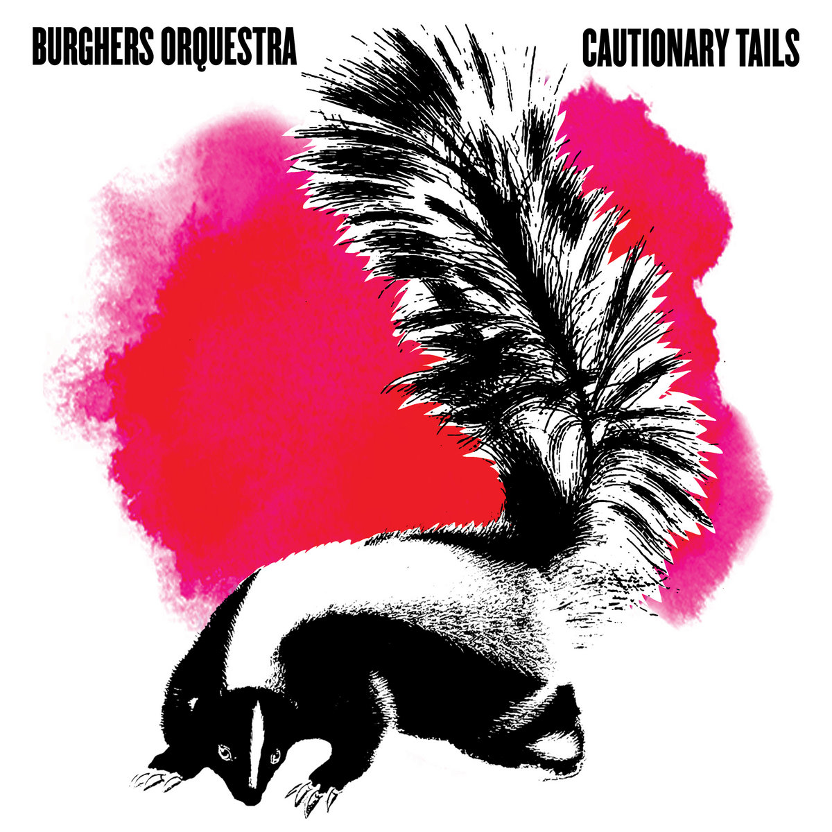 BURGHERS ORQUESTRA - CAUTIONARY TAILS