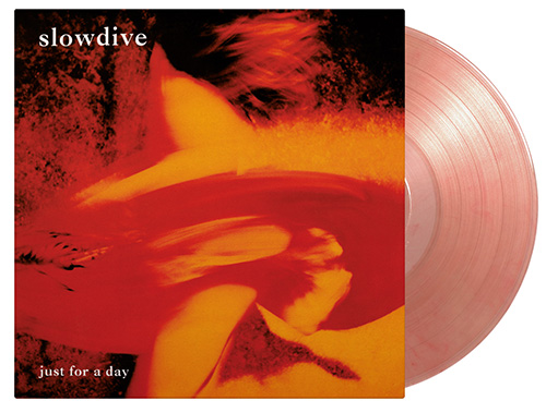 SLOWDIVE - JUST FOR A DAY (TRANSLUCENT RED MARBLED VINYL)