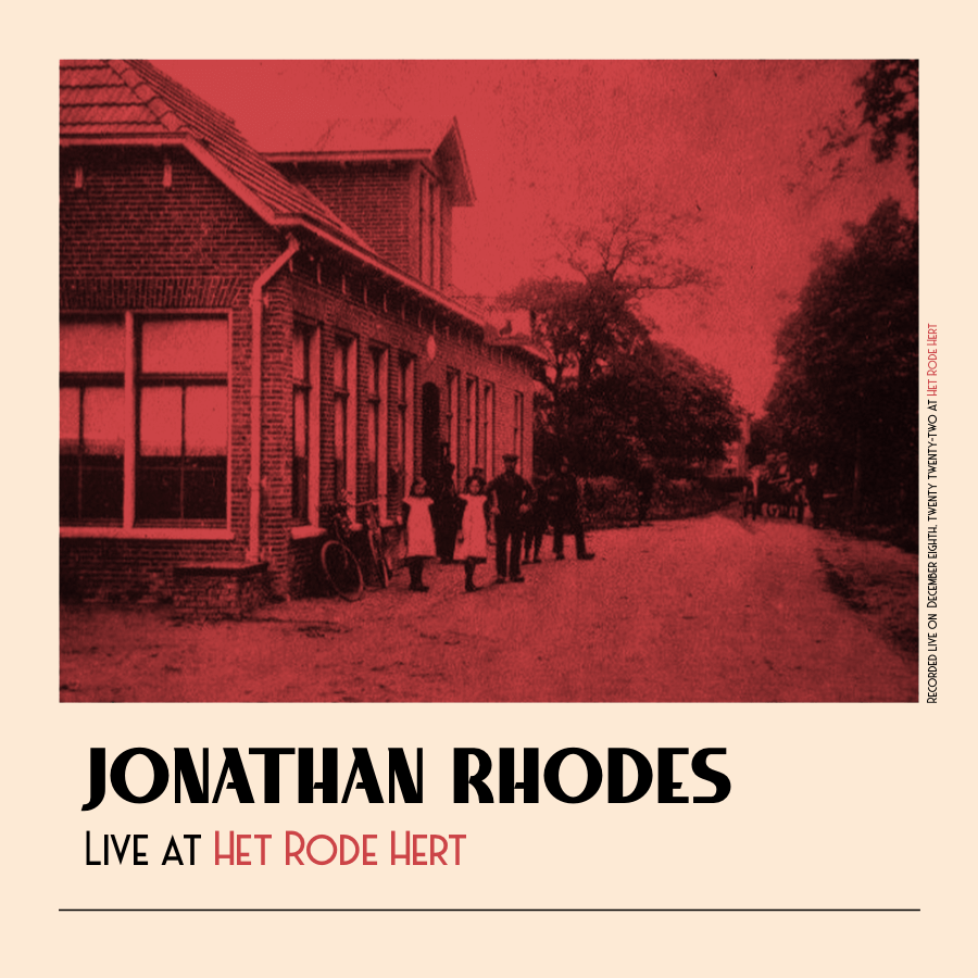 RHODES, JONATHAN - LIVE AT HET RODE HERT