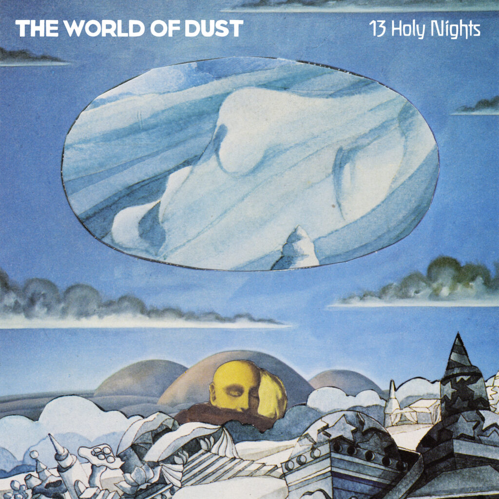 WORLD OF DUST - 13 HOLY NIGHTS