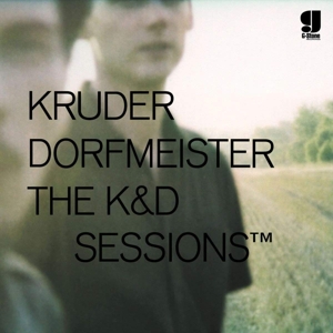 KRUDER & DORFMEISTER - K & D SESSIONS