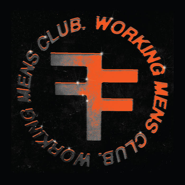 WORKING MENS CLUB - STEEL CITY EP