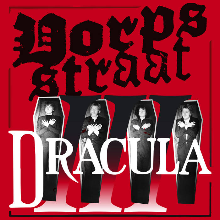 DORPSSTRAAT 3 - DRACULA