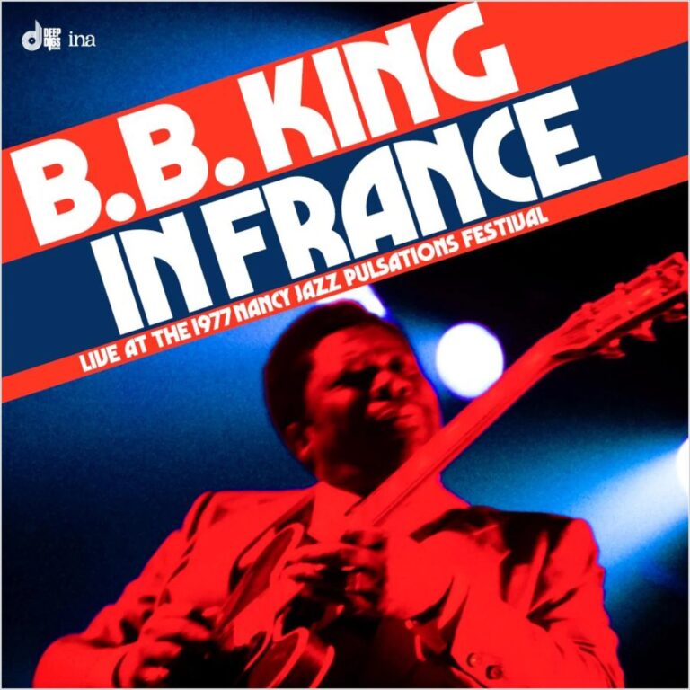 KING, B.B. - IN FRANCE: LIVE AT THE 1977 NANCY JAZZ PULSATIONS FESTI