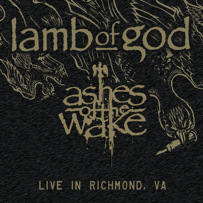 LAMB OF GOD - ASHES OF THE WAKE - LIVE IN RICHMOND, VA