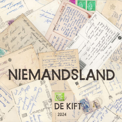 DE KIFT - NIEMANDSLAND