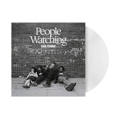 FENDER, SAM - PEOPLE WATCHING -CLEAR VINYL/EXCLUSIVE-