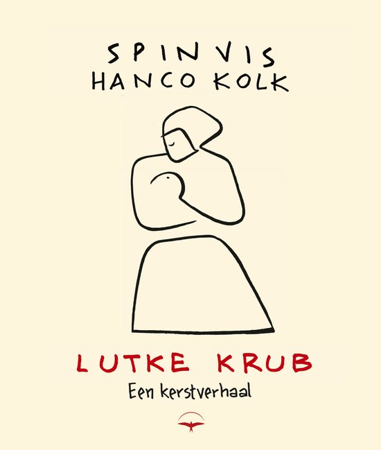SPINVIS - LUTKE KRUB - EEN KERSTVERHAAL
