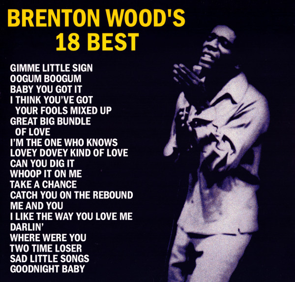 WOOD, BRENTON - BRENTON WOOD S 18 BEST