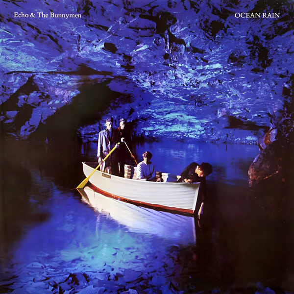 ECHO AND THE BUNNYMEN - OCEAN RAIN