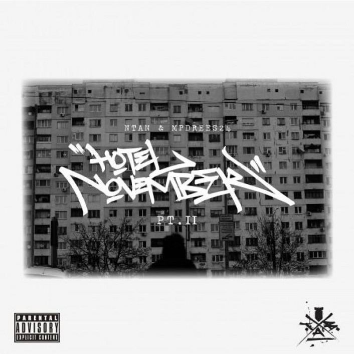 NTAN & MPDREES24 - HOTEL NOVEMBER PART 2