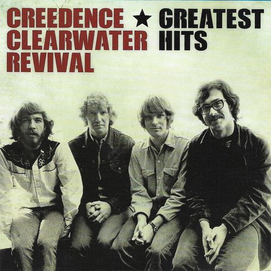 CREEDENCE CLEARWATER REVIVAL - GREATEST HITS