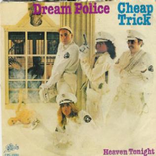 CHEAP TRICK - DREAM POLICE