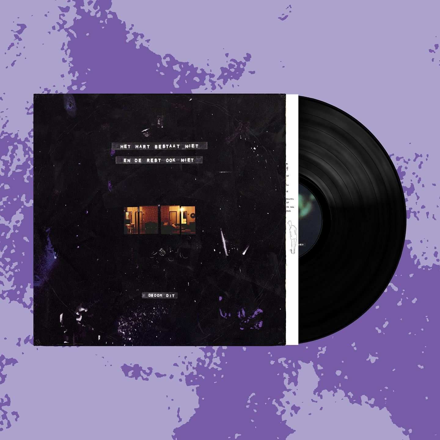 DROOM DIT - HET HART BESTAAT NIET EN DE REST OOK NIET