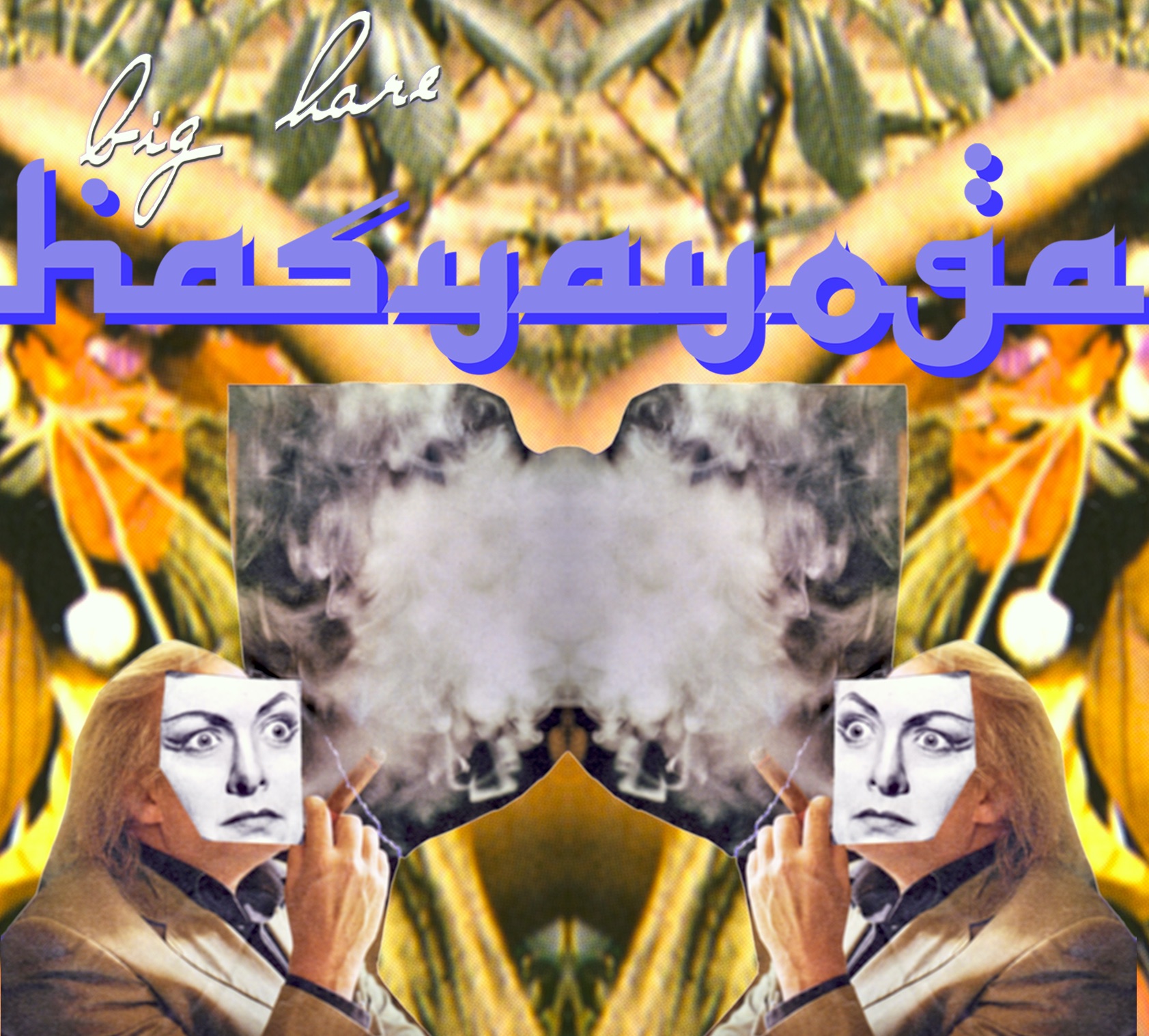 BIG HARE - HASYAYOGA