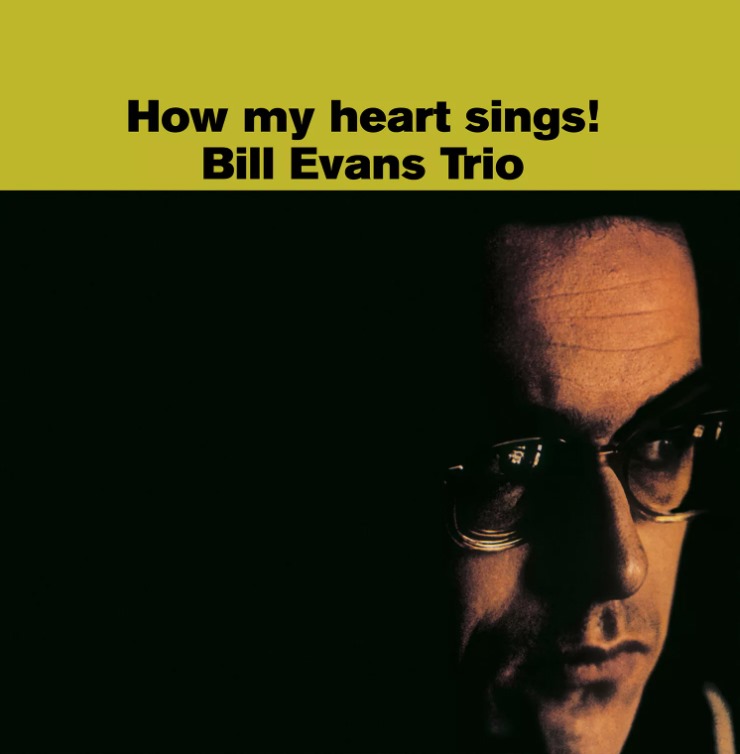 EVANS, BILL TRIO - HOW MY HEART SINGS -LTD-