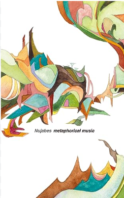 NUJABES - METAPHORICAL MUSIC