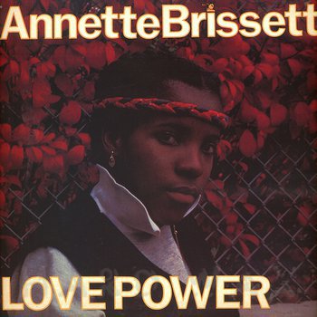 BRISSETT, ANNETTE - LOVE POWER
