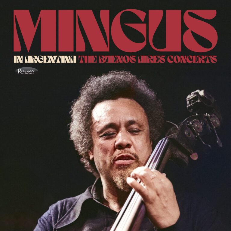 MINGUS, CHARLES - IN ARGENTINA THE BUENOS AIRES CONCE
