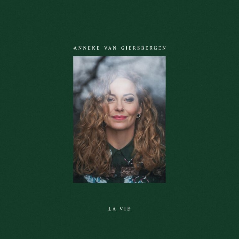 VAN GIERSBERGEN, ANNEKE - LA VIE