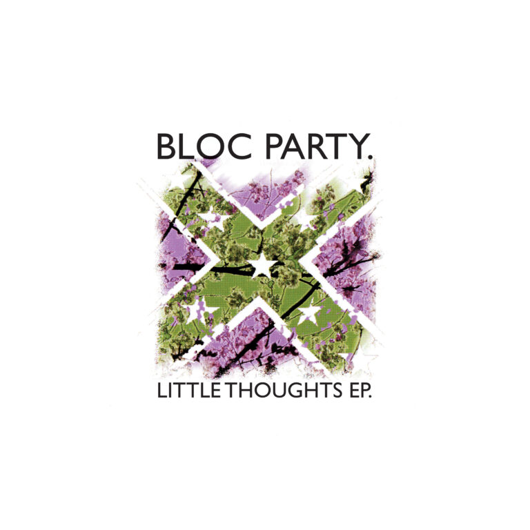 BLOC PARTY - LITTLE THOUGHTS EP