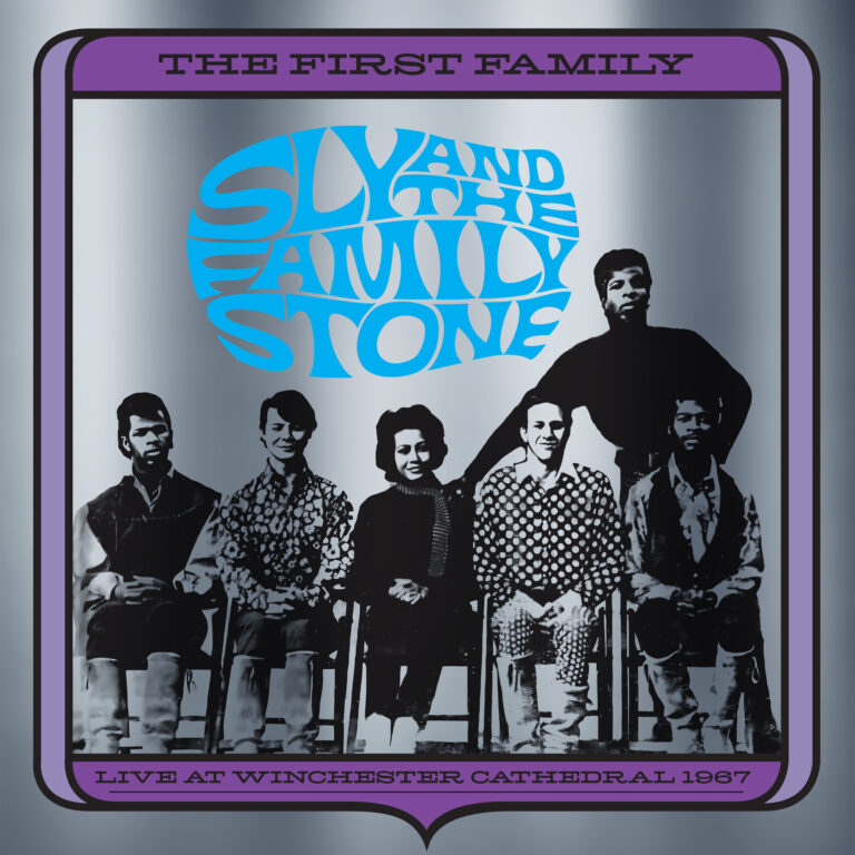 SLY & THE FAMILY STONE - THE FIRST FAMILY: LIVE AT THE WINCHESTER CATHEDRAL 1967