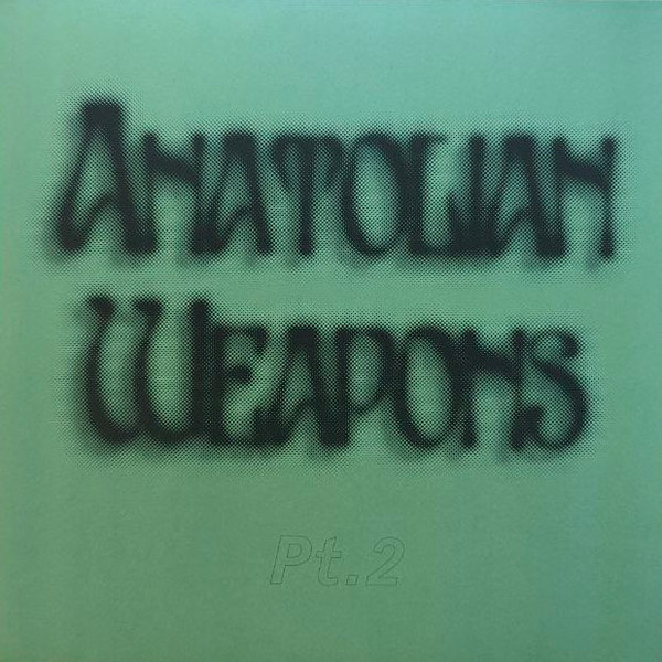 ANATOLIAN WEAPONS - PART 2