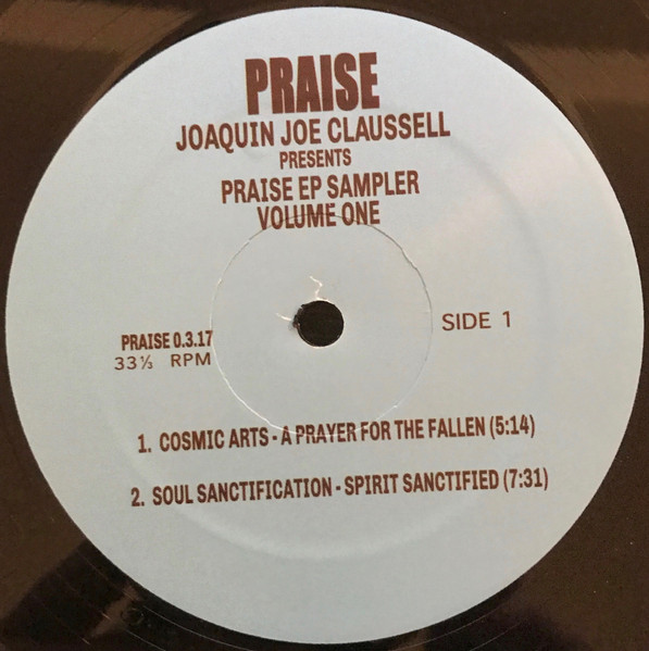 CLAUSSELL, JOAQUIN JOE - PRAISE EP SAMPLER ONE