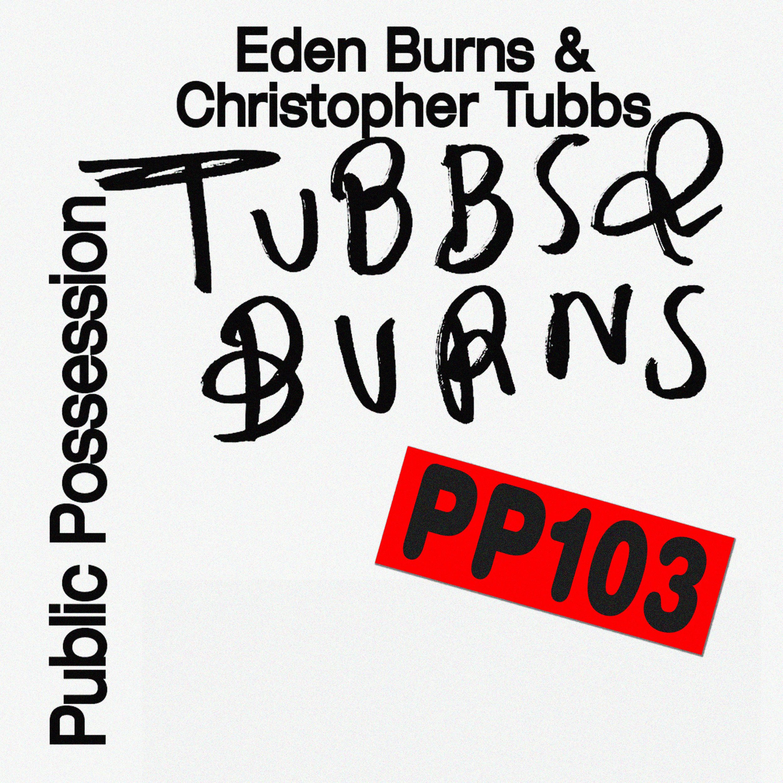 BURNS & TUBBS - BURNS & TUBBS VOLUME III