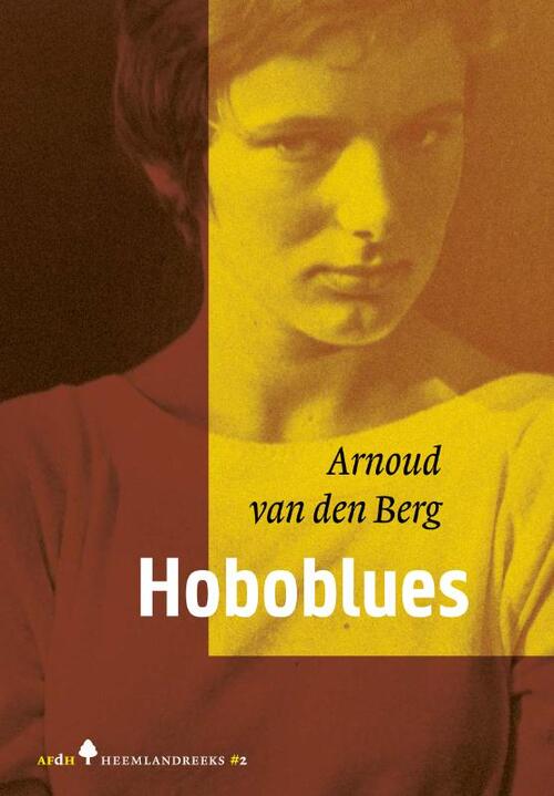 BERG, ARNOUD VAN DEN - HOBOBLUES