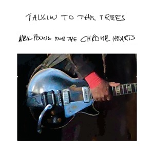 YOUNG, NEIL - TALKIN TO THE TREES