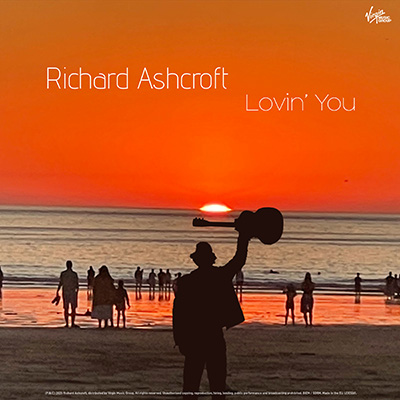 ASHCROFT, RICHARD - LOVIN YOU