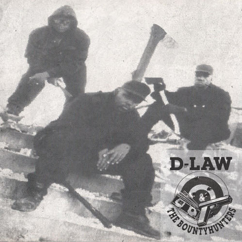 D-LAW & THE BOUNTYHUNTERS - D-LAW & THE BOUNTYHUNTERS