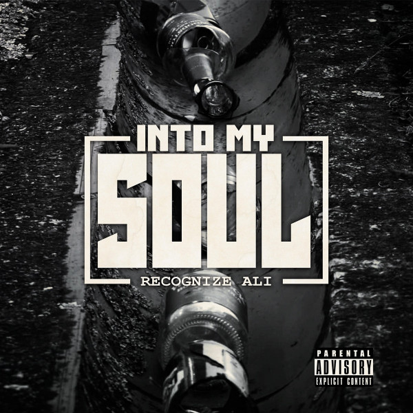 RECOGNIZE ALI - INTO MY SOUL