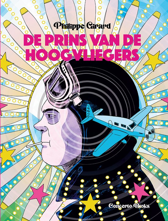 GIRARD, PHILIPPE - DE PRINS VAN DE HOOGVLIEGERS