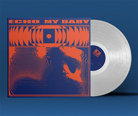 MY BABY - ECHO -WIT VINYL-
