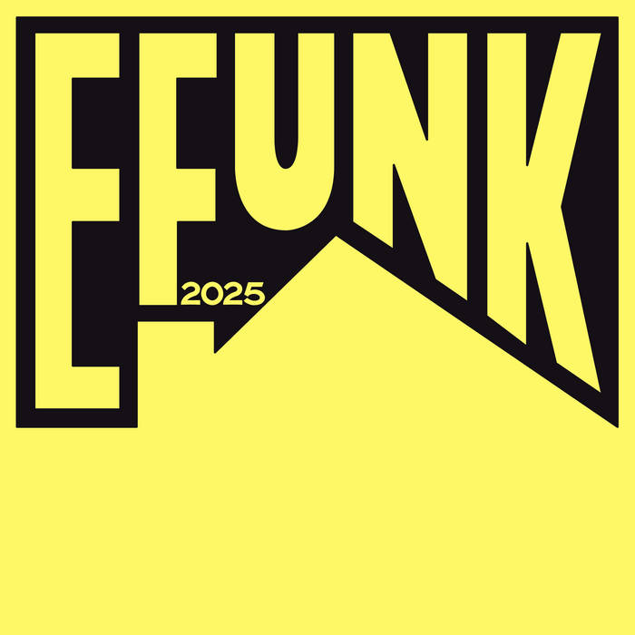 VARIOUS - EFUNK 2025 (AXEL BOMAN, MATHEW JONSON, SOUL CLAP)