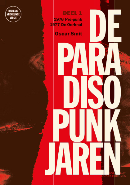 SMIT, OSCAR - PARADISO PUNK JAREN -NIEUWE EDITIE/2025-