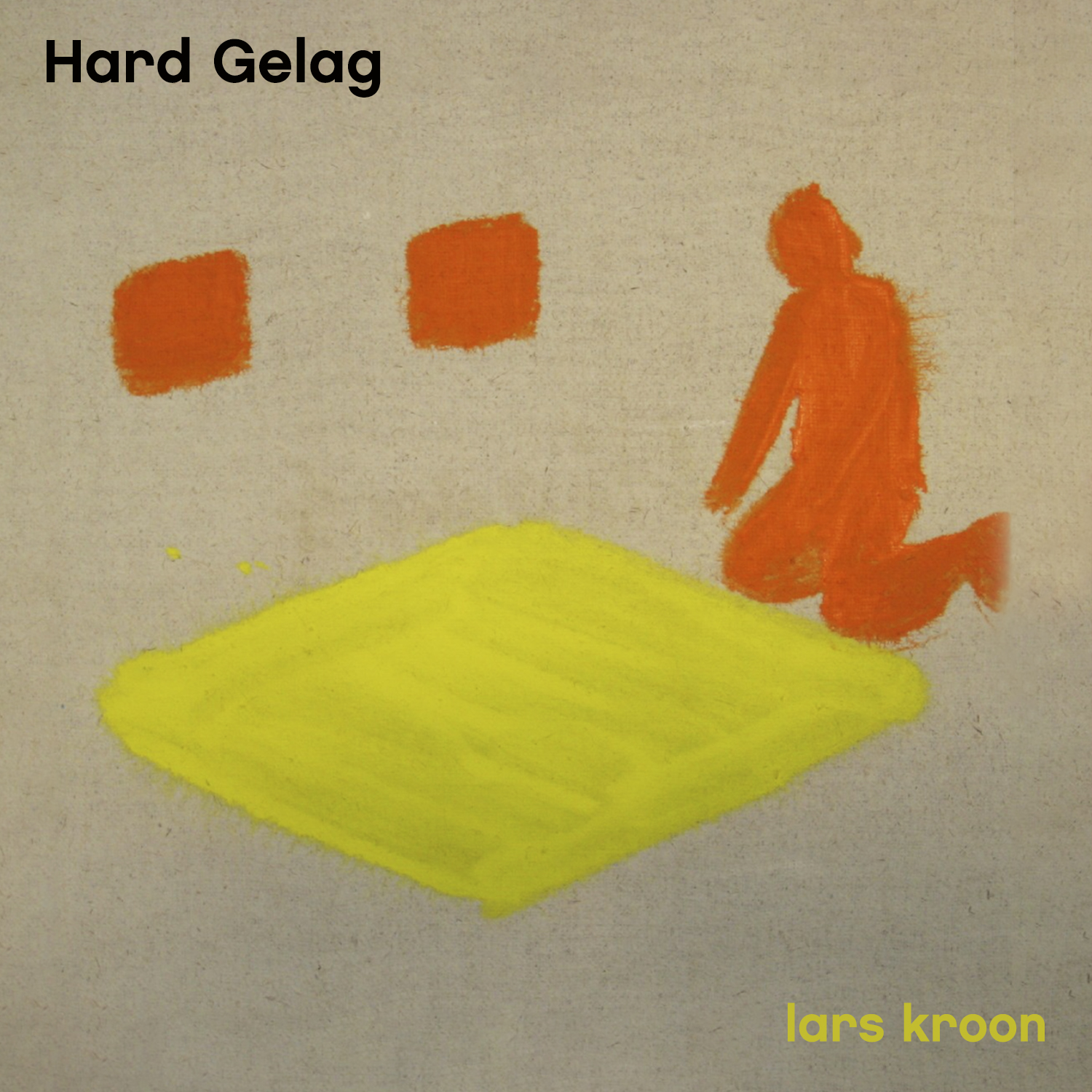 KROON, LARS - HARD GELAG