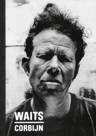 CORBIJN, ANTON - WAITS