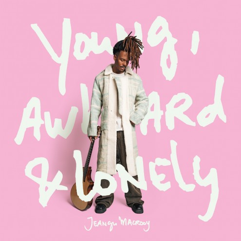 MACROOY, JEANGU - YOUNG AWKWARD & LONELY